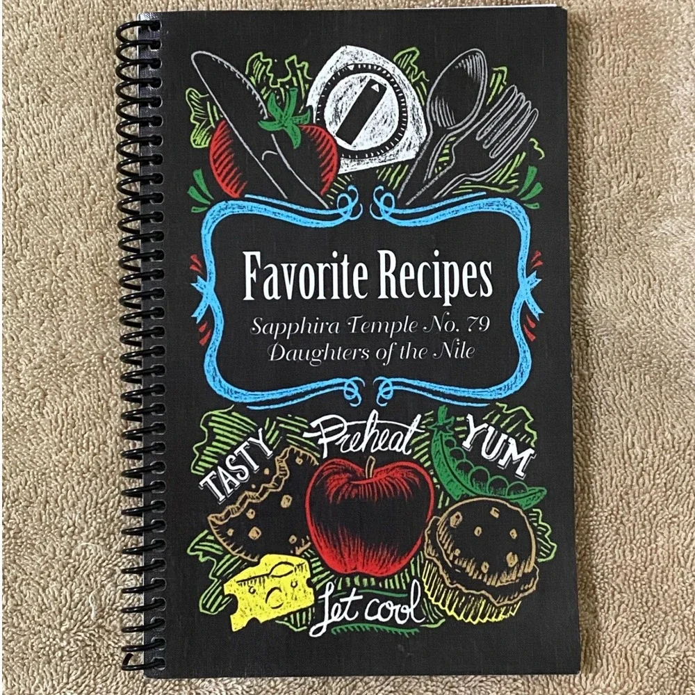 Favorite Recipes Sapphira Temple No. 79 Daughters‎ of the Nile Cookbook 2018